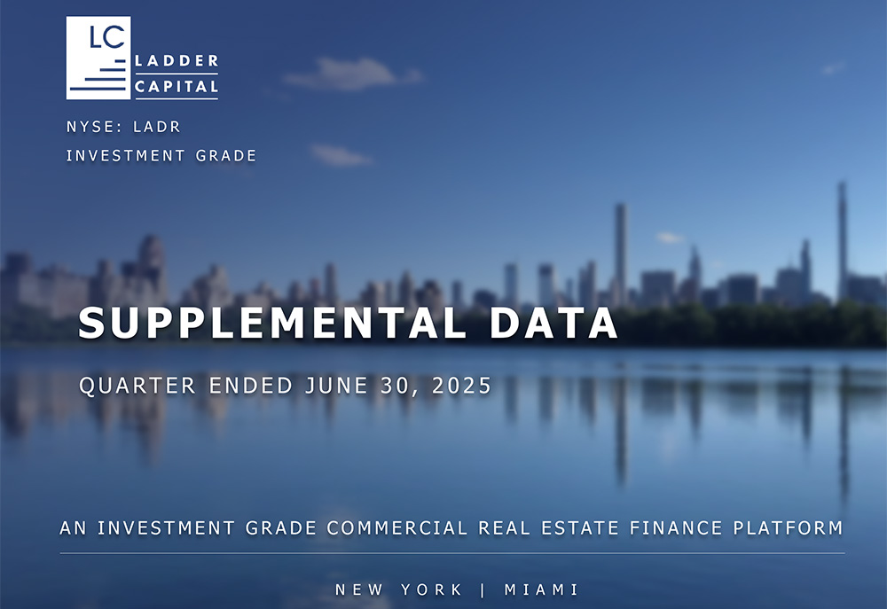 Ladder-Capital Q2-2025 Earnings Supplemental Presentation 2025-07-24