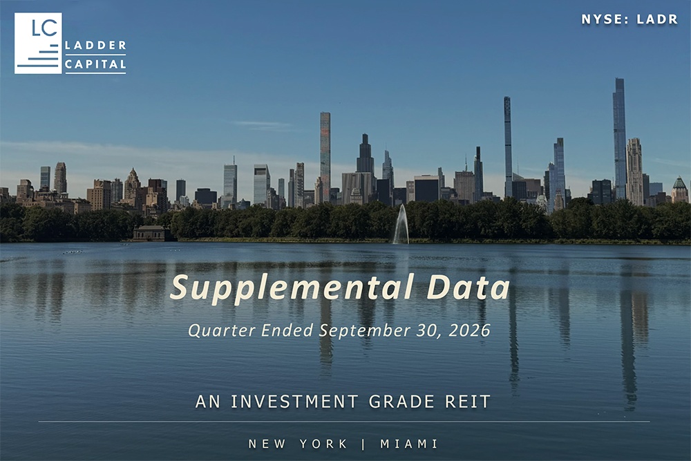 Ladder Capital Q3 2026 Earnings Supplemental Presentation-10-16-2026
